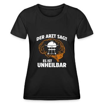 Der Arzt sagt es ist unheilbar Grillen - Frauen Funktions-T-Shirt - Schwarz - Vorne - AI Model Female 172 light (172cm)