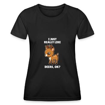 Funny Deer Lover Gift I Just Really Like Deers OK - Women's Functional T-Shirt - black - Front - AI Model Female 172 light (172cm)