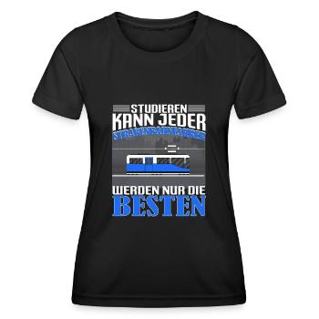 Straßenbahn Straßenbahnfahrer Studieren kann jeder - Frauen Funktions-T-Shirt - Schwarz - Vorne - AI Model Female 172 light (172cm)