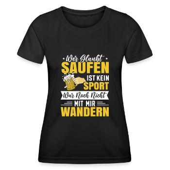 Fun Alkohol Geschenke lustige Wanderer Spruch Bier - Frauen Funktions-T-Shirt - Schwarz - Vorne - AI Model Female 172 light (172cm)