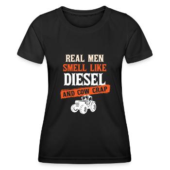 Real Men Smell Like Diesel And Cow Manure - Women's Functional T-Shirt - black - Front - AI Model Female 172 light (172cm)