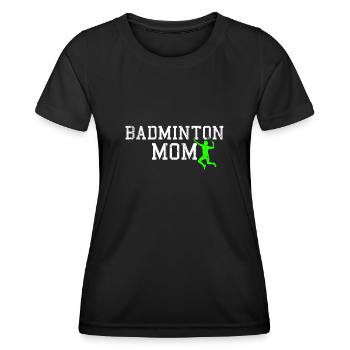 badminton mom - Frauen Funktions-T-Shirt - Schwarz - Vorne - AI Model Female 172 light (172cm)