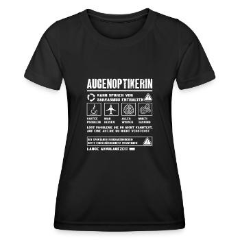 AUGENOPTIKERIN Spruch Beruf Sarkasmus Lustig Humor - Frauen Funktions-T-Shirt - Schwarz - Vorne - AI Model Female 172 light (172cm)