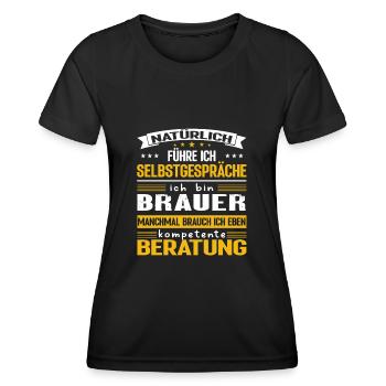 BRAUER Spruch Beruf Sarkasmus Lustig Humor - Frauen Funktions-T-Shirt - Schwarz - Vorne - AI Model Female 172 light (172cm)