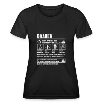 BRAUER Spruch Beruf Sarkasmus Lustig Humor - Frauen Funktions-T-Shirt - Schwarz - Vorne - AI Model Female 172 light (172cm)