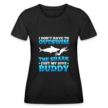 I don't have to outswim the shark, just my dive bu - Frauen Funktions-T-Shirt - Schwarz - Vorne - AI Model Female 172 light (172cm)