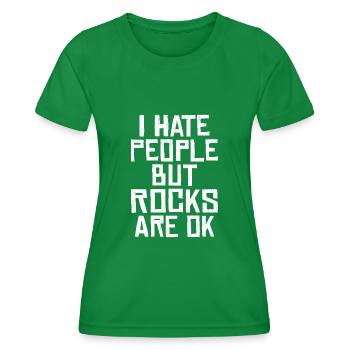 I hate people but rocks are ok Black humor - Women's Functional T-Shirt - kelly green - Front - AI Model Female 172 dark (172cm)