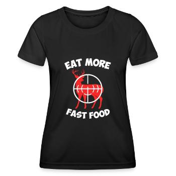 Eat More Fast Food Hunter Hunting - Women's Functional T-Shirt - black - Front - AI Model Female 172 light (172cm)