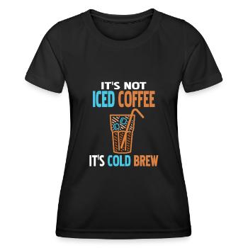Ce n’est pas du café glacé, c’est de l’infusion froide - Dalgona - T-shirt sport Femme - noir - Devant - AI Model Female 172 light (172cm)