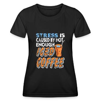 Le stress est causé par trop peu de café glacé - T-shirt sport Femme - noir - Devant - AI Model Female 172 light (172cm)