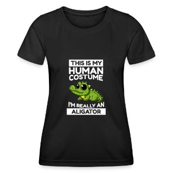 This Is My Human Costume I'm Really An Aligator - Frauen Funktions-T-Shirt - Schwarz - Vorne - AI Model Female 172 light (172cm)