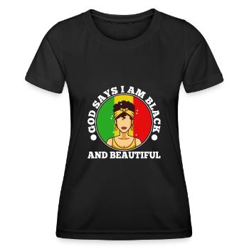 God says im black and Beautiful - Women's Functional T-Shirt - black - Front - AI Model Female 172 light (172cm)