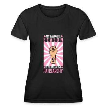 My favorite season is the fall of the patriarchy - Women's Functional T-Shirt - black - Front - AI Model Female 172 light (172cm)