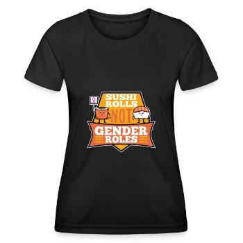 Rouleaux de sushi pas les rôles de genre - T-shirt sport Femme - noir - Devant - AI Model Female 172 light (172cm)