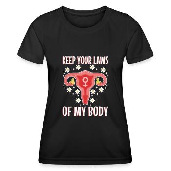 Gardez vos lois hors de mon corps - T-shirt sport Femme - noir - Devant - AI Model Female 172 light (172cm)