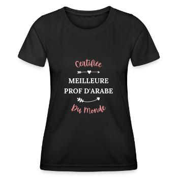 Certifié meilleur prof d'arabe du monde - T-shirt sport Femme - noir - Devant - AI Model Female 172 light (172cm)