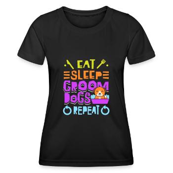 Eat sleep, care for dogs, - Women's Functional T-Shirt - black - Front - AI Model Female 172 light (172cm)