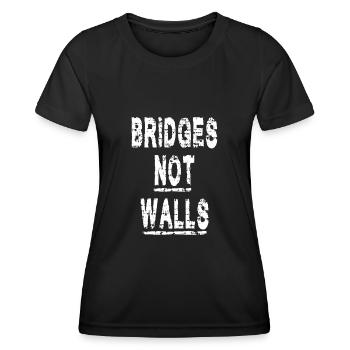 Bridges not Walls Demonstration Demo - Women's Functional T-Shirt - black - Front - AI Model Female 172 light (172cm)