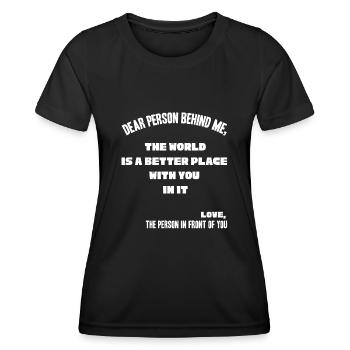 Person Hinter Mir, Ein Besserer Ort - Frauen Funktions-T-Shirt - Schwarz - Vorne - AI Model Female 172 light (172cm)