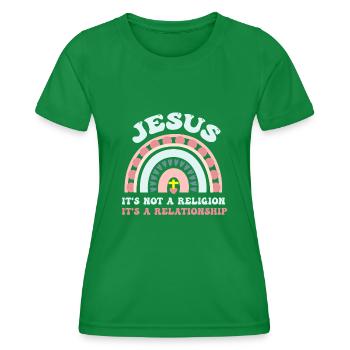 Jesus, it's not a religion It's a relationship - Women's Functional T-Shirt - kelly green - Front - AI Model Female 172 dark (172cm)