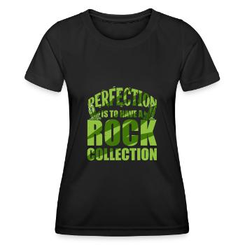 Perfection Is To Have A Rock Collection - Women's Functional T-Shirt - black - Front - AI Model Female 172 light (172cm)