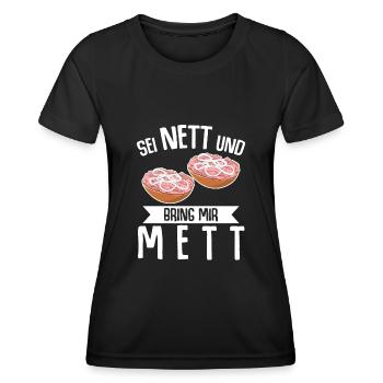 Mettigel Mettbrötchen Bring mir Mett - Frauen Funktions-T-Shirt - Schwarz - Vorne - AI Model Female 172 light (172cm)
