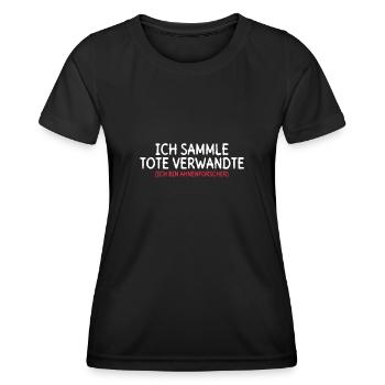 Ich Sammle Tote Verwandte (Ich Bin Ahnenforscher) - Frauen Funktions-T-Shirt - Schwarz - Vorne - AI Model Female 172 light (172cm)