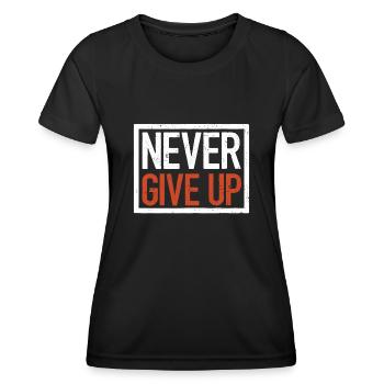 Ne jamais abandonner, citation motivante - T-shirt sport Femme - noir - Devant - AI Model Female 172 light (172cm)