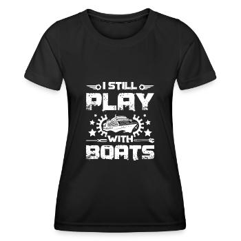 I still play with boats - Frauen Funktions-T-Shirt - Schwarz - Vorne - AI Model Female 172 light (172cm)
