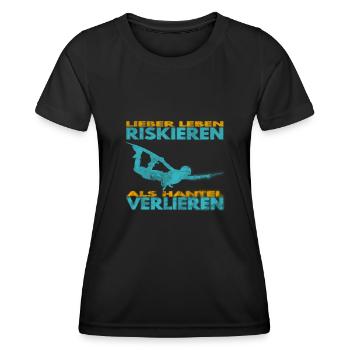 Lieber Leben riskieren, als Hantel verlieren. - Frauen Funktions-T-Shirt - Schwarz - Vorne - AI Model Female 172 light (172cm)
