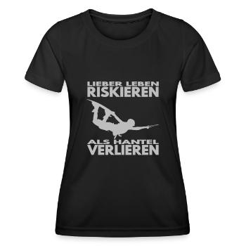 Lieber Leben riskieren, als Hantel verlieren. - Frauen Funktions-T-Shirt - Schwarz - Vorne - AI Model Female 172 light (172cm)