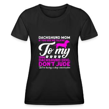 Dackel Dackel Dackel Mama Dackel Haustier - Frauen Funktions-T-Shirt - Schwarz - Vorne - AI Model Female 172 light (172cm)