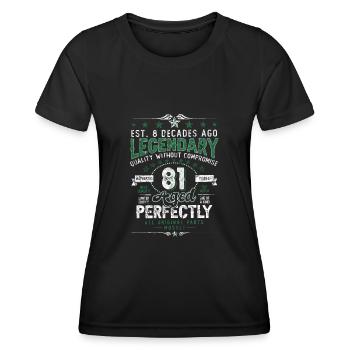 Vintage Legendary - Aged perfectly 81st birthday - Women's Functional T-Shirt - black - Front - AI Model Female 172 light (172cm)