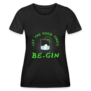 Let the Good Times Be - Frauen Funktions-T-Shirt - Schwarz - Vorne - AI Model Female 172 light (172cm)