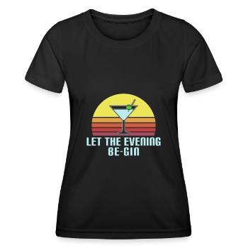 Let The Evening Be Gin - Cocktail - Frauen Funktions-T-Shirt - Schwarz - Vorne - AI Model Female 172 light (172cm)