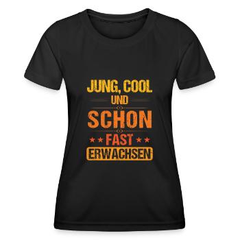 Jung Cool und schon fast Erwachen Jugendweihe - Frauen Funktions-T-Shirt - Schwarz - Vorne - AI Model Female 172 light (172cm)