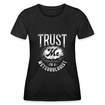 Meteorologist Weather Forecast - Women's Functional T-Shirt - black - Front - AI Model Female 172 light (172cm)