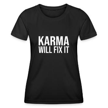 Karma will fix it fate justice - Women's Functional T-Shirt - black - Front - AI Model Female 172 light (172cm)