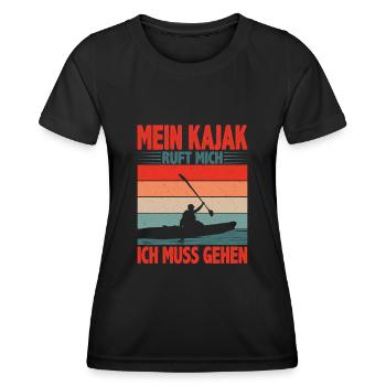 Kanu Kajak Mein Kajak ruft mich ich muss gehen - Frauen Funktions-T-Shirt - Schwarz - Vorne - AI Model Female 172 light (172cm)