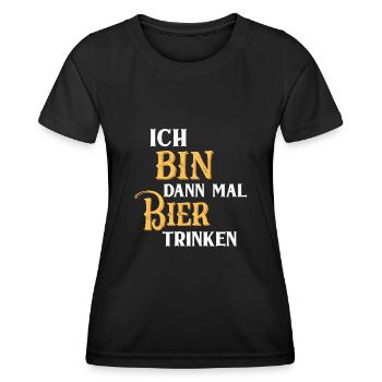 Ich bin dann mal Bier trinken Biertrinker Humor - Frauen Funktions-T-Shirt - Schwarz - Vorne - AI Model Female 172 light (172cm)