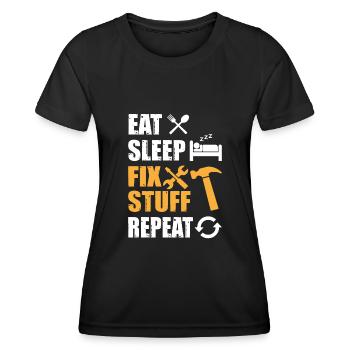 Eat Sleep Fix Stuff Repeat - Frauen Funktions-T-Shirt - Schwarz - Vorne - AI Model Female 172 light (172cm)