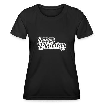 happy birthday - Frauen Funktions-T-Shirt - Schwarz - Vorne - AI Model Female 172 light (172cm)