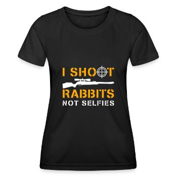 I Shoot Rabbits Not Selfies - Frauen Funktions-T-Shirt - Schwarz - Vorne - AI Model Female 172 light (172cm)