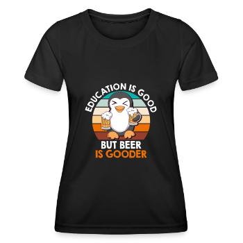 Education is good but beer is good beer drinker - Women's Functional T-Shirt - black - Front - AI Model Female 172 light (172cm)