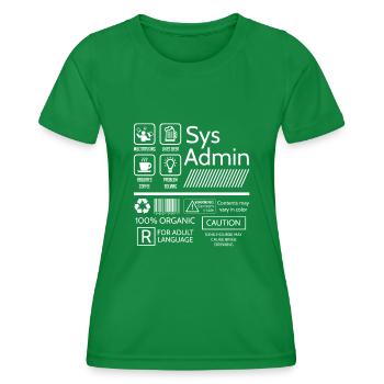 System Administrator, System Administrator - Women's Functional T-Shirt - kelly green - Front - AI Model Female 172 dark (172cm)