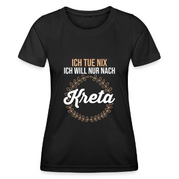 Ich tue nix ich will nur nach Kreta - Frauen Funktions-T-Shirt - Schwarz - Vorne - AI Model Female 172 light (172cm)