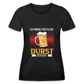 Positiv auf Durst getestet Bier Durst Biertrinker - Frauen Funktions-T-Shirt - Schwarz - Vorne - AI Model Female 172 light (172cm)
