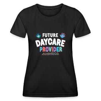 Childcare Daycare Provider Teacher - Women's Functional T-Shirt - black - Front - AI Model Female 172 light (172cm)