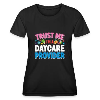 Childcare Daycare Provider Teacher - Women's Functional T-Shirt - black - Front - AI Model Female 172 light (172cm)