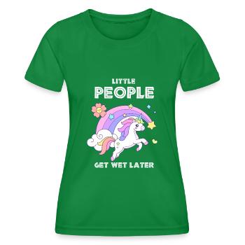 Einhorn Kleine Menschen werden später nass - Frauen Funktions-T-Shirt - Kelly Green - Vorne - AI Model Female 172 dark (172cm)